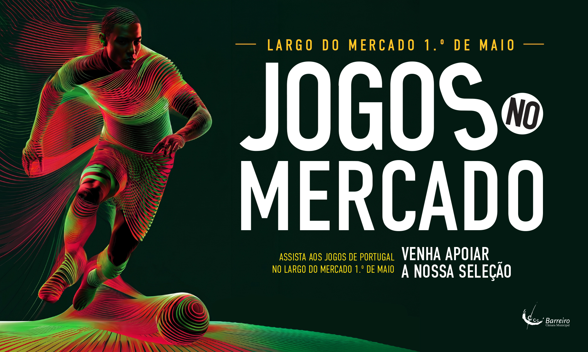 Jogos da Seleção Nacional no Largo do Mercado