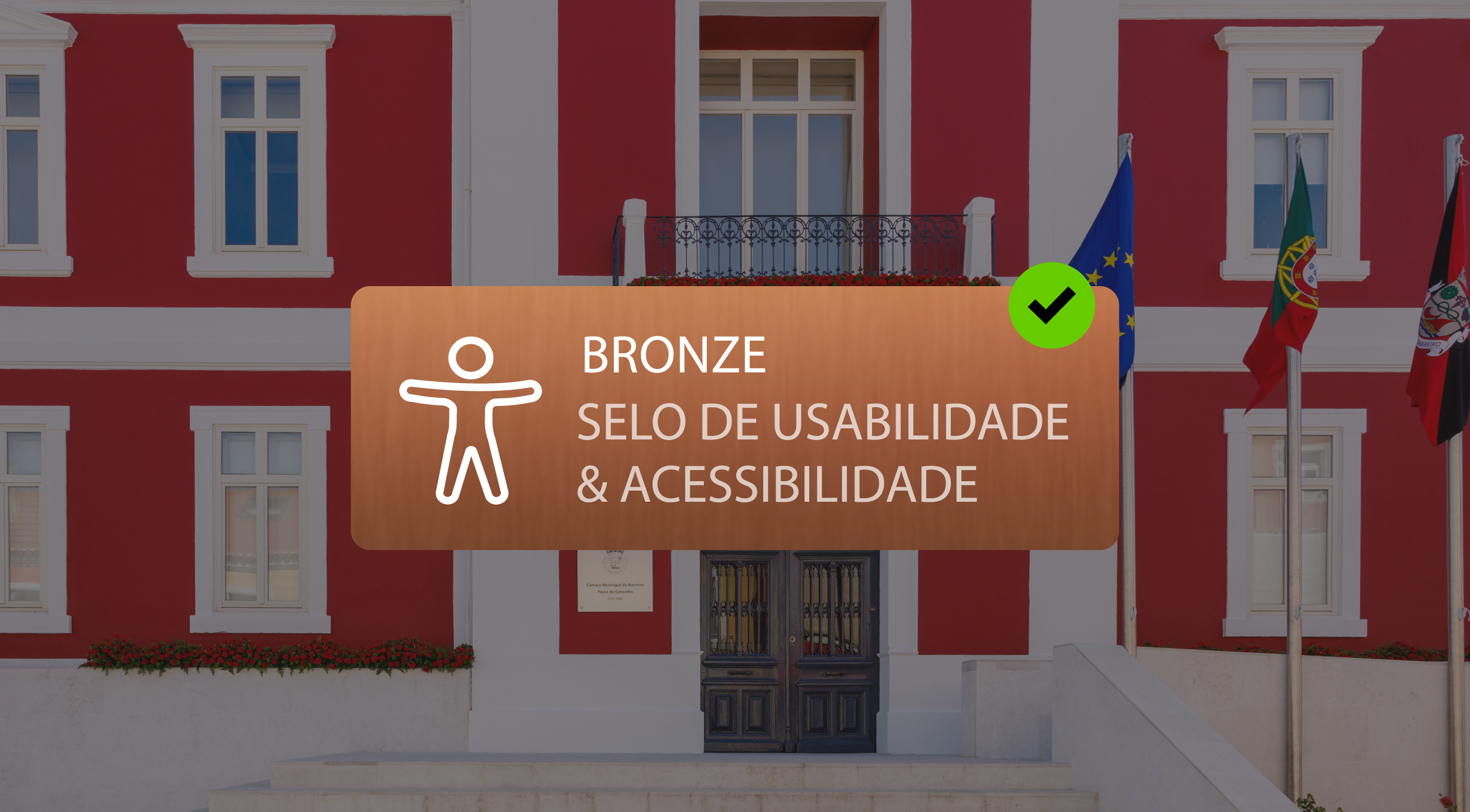Selo Bronze de Usabilidade e Acessibilidade