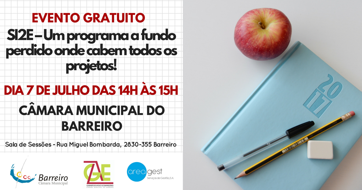 SI2E – Um programa a fundo perdido onde cabem todos os projetos! | Participação Gratuita