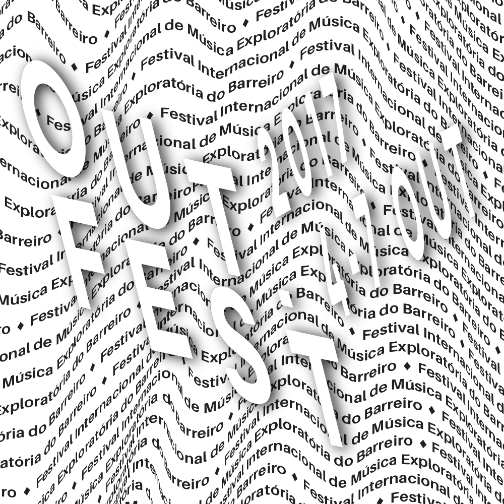 Cartaz do OUT.FEST de 4 a 7 de outubro de 2017