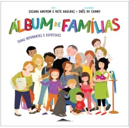 Álbum de Famílias – Todas diferentes e especiais