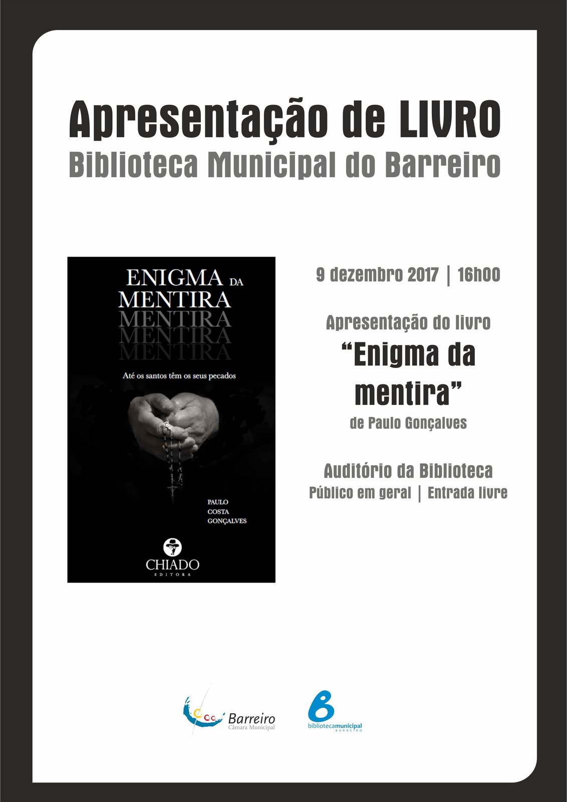 Biblioteca Municipal apresenta o livro  “Enigma da Mentira: até os santos têm os seus pecados”
