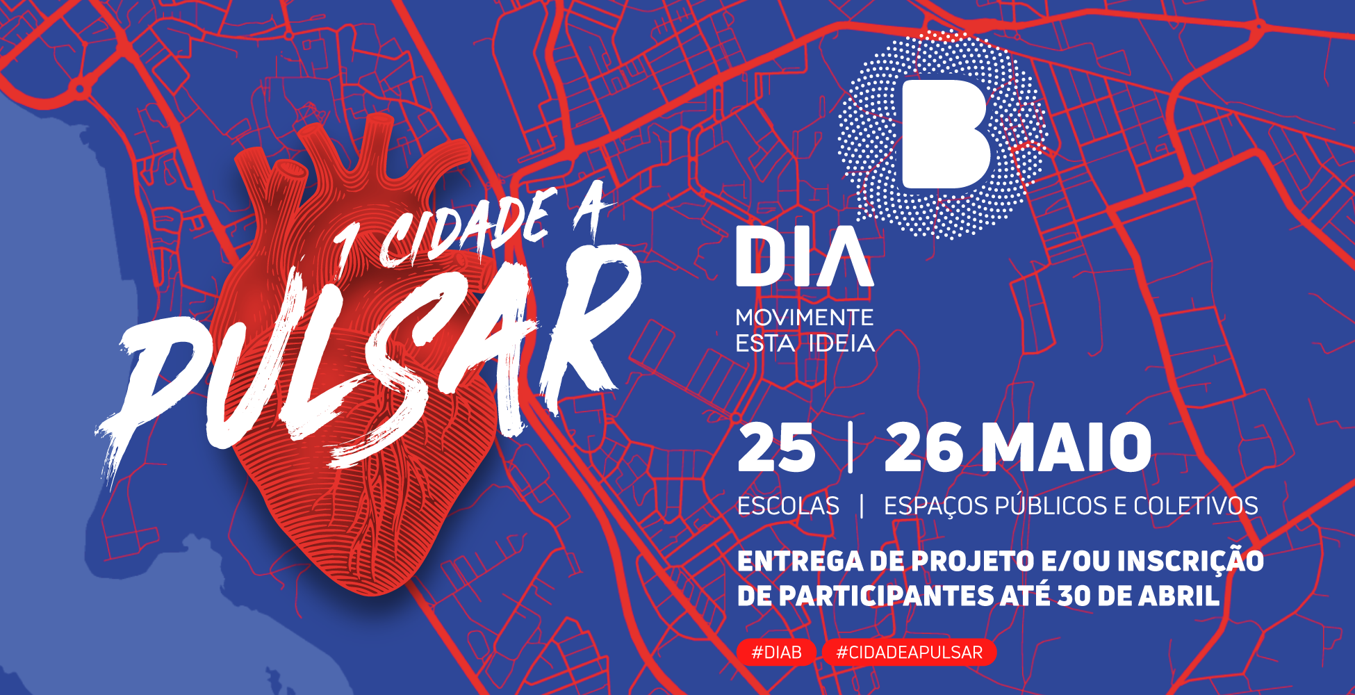 Cartaz do Dia B nas Escolas e espaços Públicos e Coletivos a 25 e 26/5/18