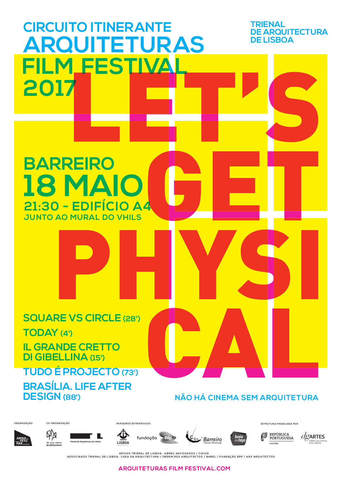 Circuito Itinerante Arquiteturas Film Festival 2017 - Let’s Get Physical a 18/5/18, 21h30