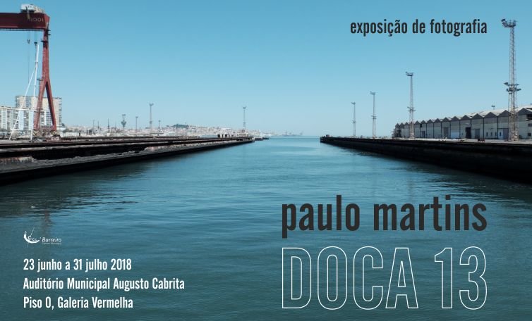 Exposição DOCA13, de Paulo Martins