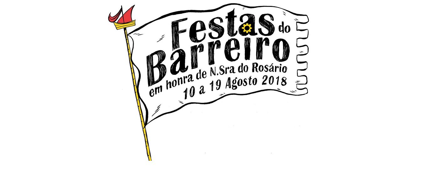 “Proclamação das Festas do Barreiro” | Içar do “Mastro” ou “Painel”...