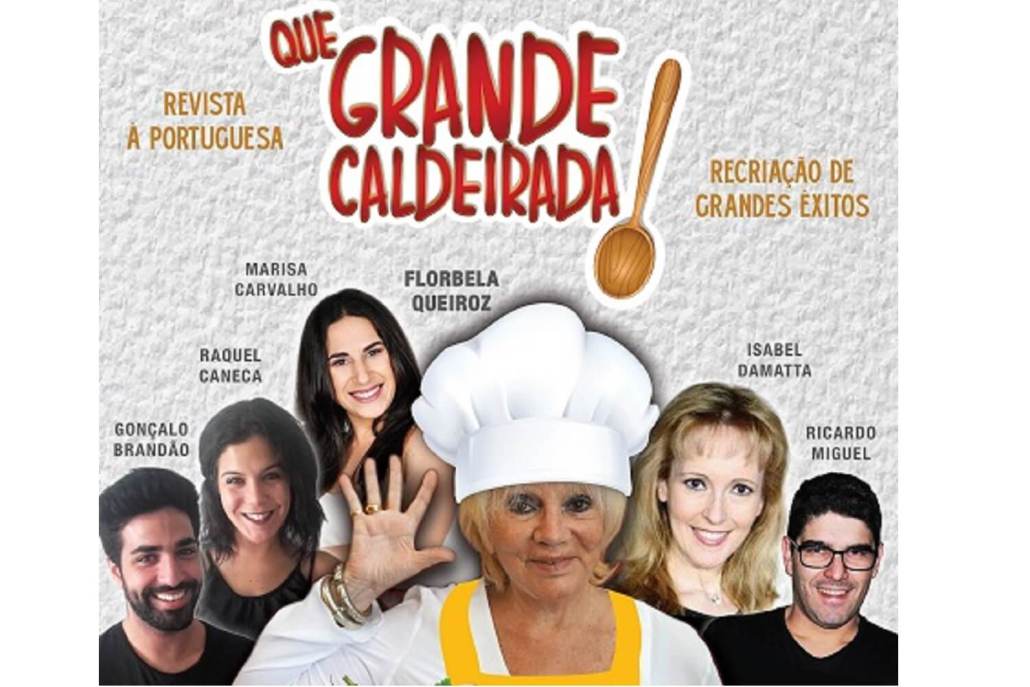 Revista à Portuguesa “Que Grande Caldeirada”, com Florbela Queiroz