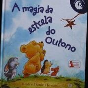 “Yoga com Livros”, “A Magia da Estrela do Outono”,