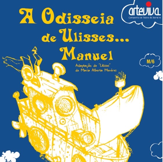 Sábados, 16h00, Teatro Municipal do Barreiro | “A Odisseia de Ulisses…Manuel”