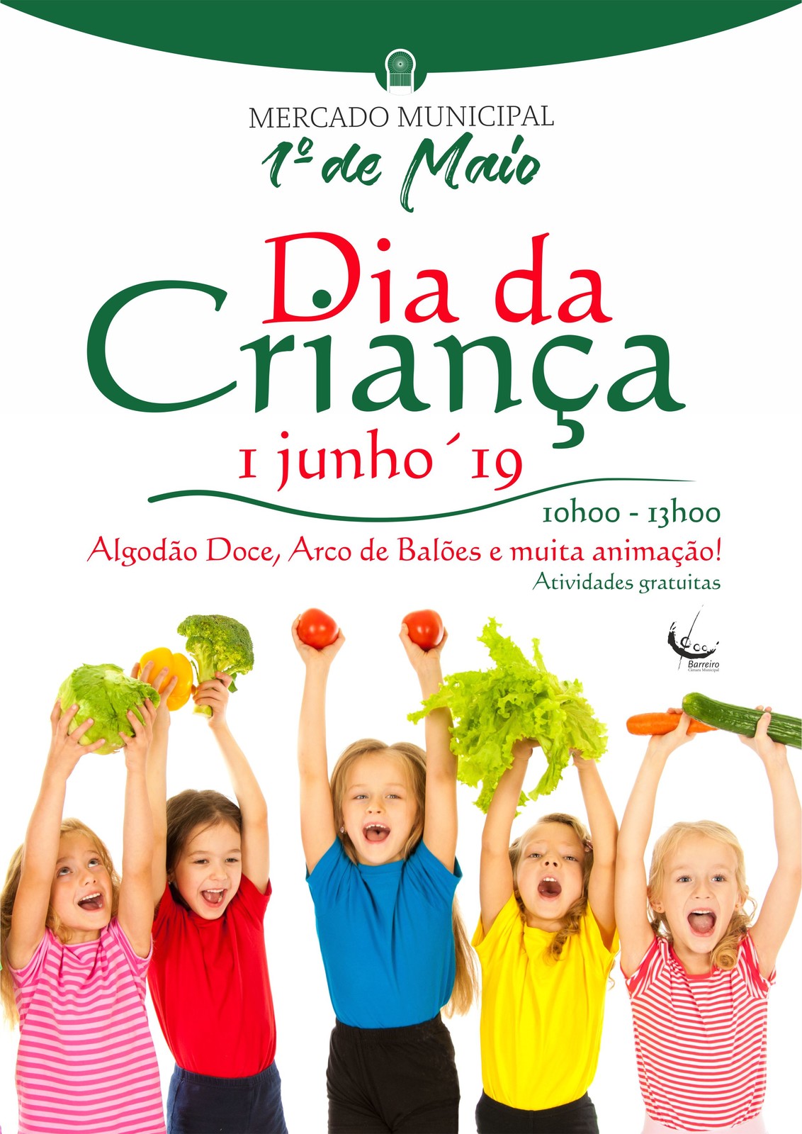 O Dia Mundial da Criança celebra-se no Mercado 1.º de Maio