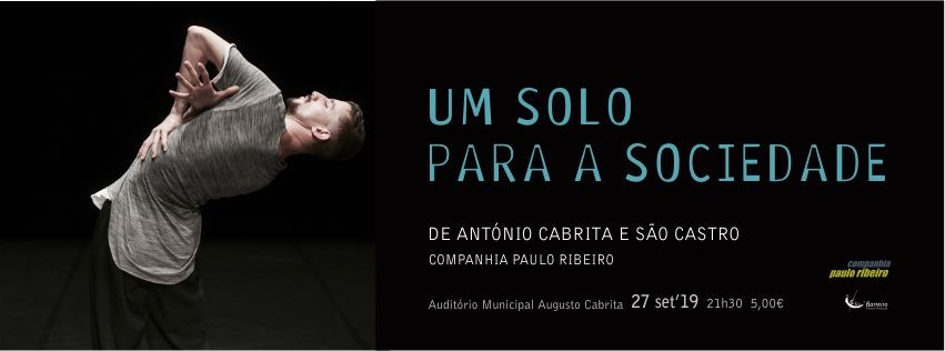 Espetáculo Esgotado – Um Solo para a Sociedade, António Cabrita e São Castro – Companh...