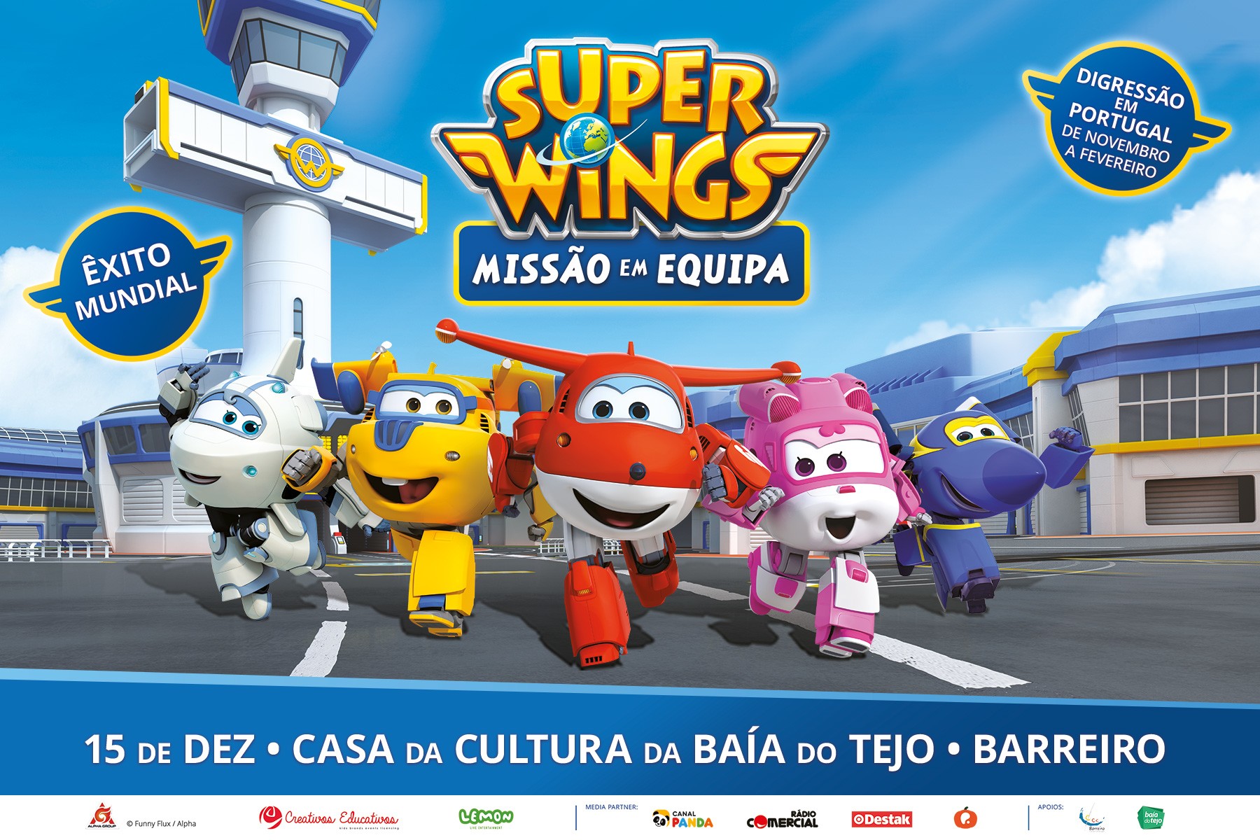 SUPER WINGS na Casa da Cultura | 15 dezembro
