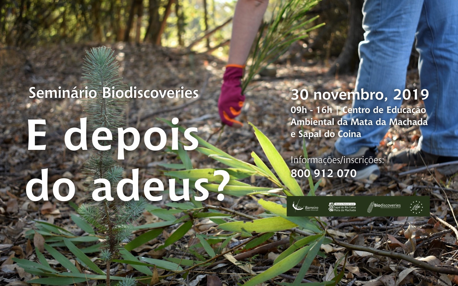 Seminário “Life Biodiscoveries” a 30 de novembro |  “E Depois do Adeus?”