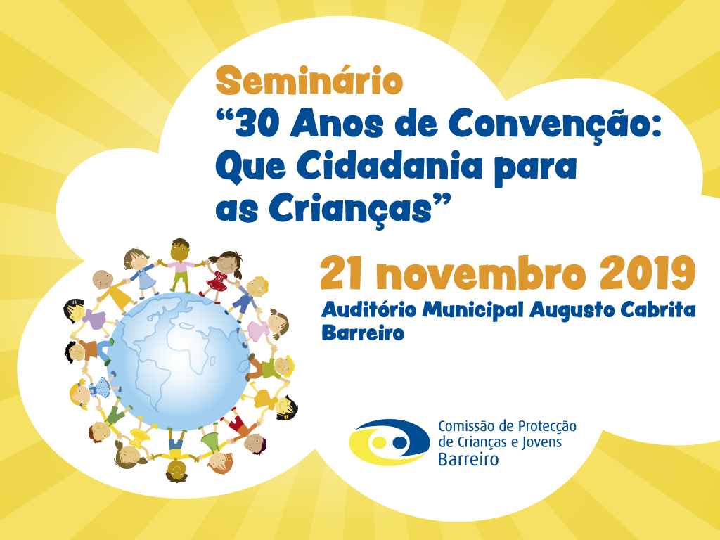 Seminário “30 Anos de Convenção que cidadania para as crianças”