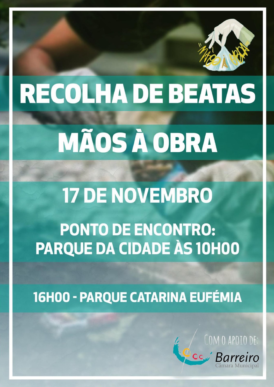 “Mãos à obra” promove recolha de beatas no Concelho