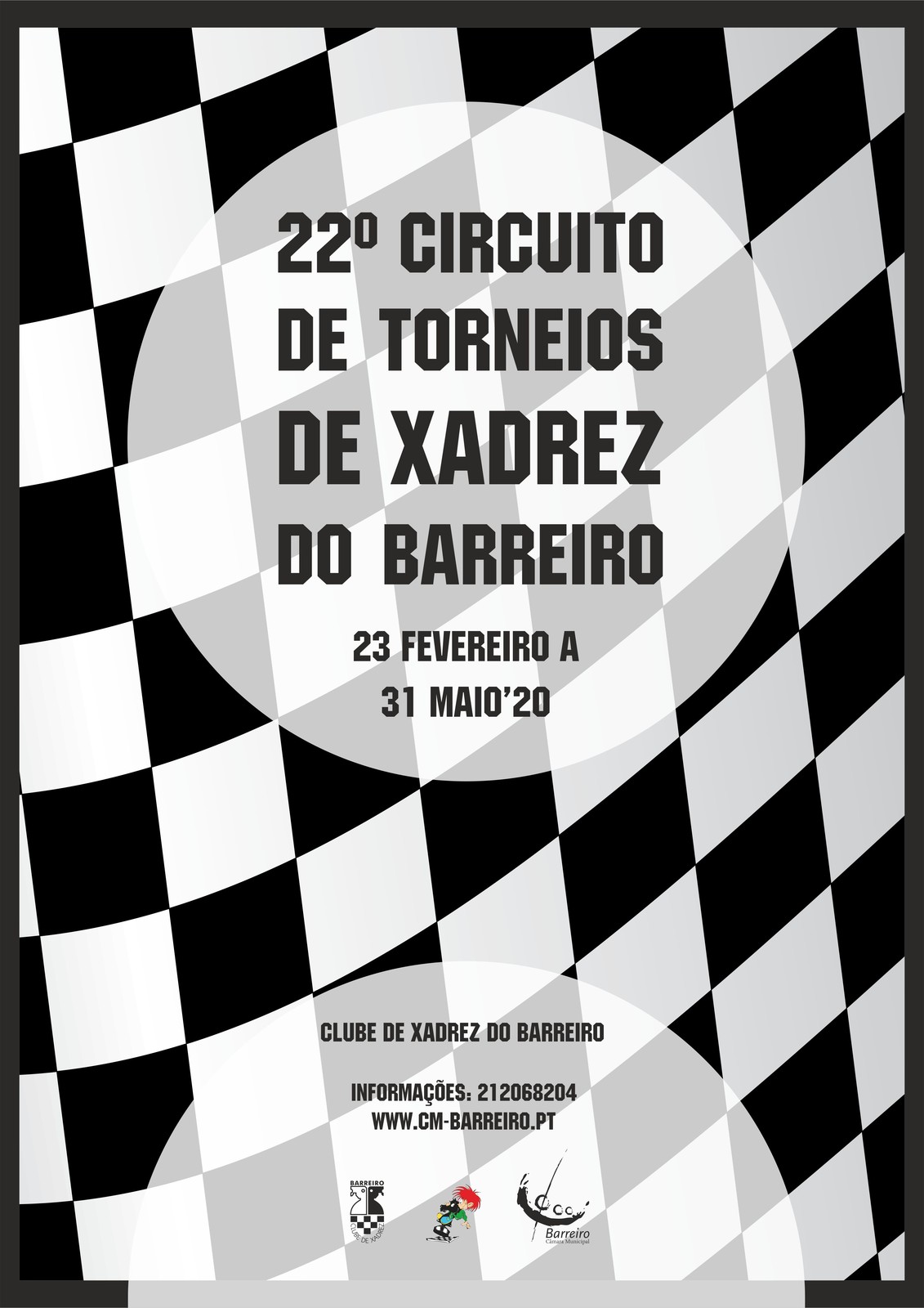Cartaz do Circuito 22 de Torneios de Xadrez do Barreiro de 23/2 a 31/5/20