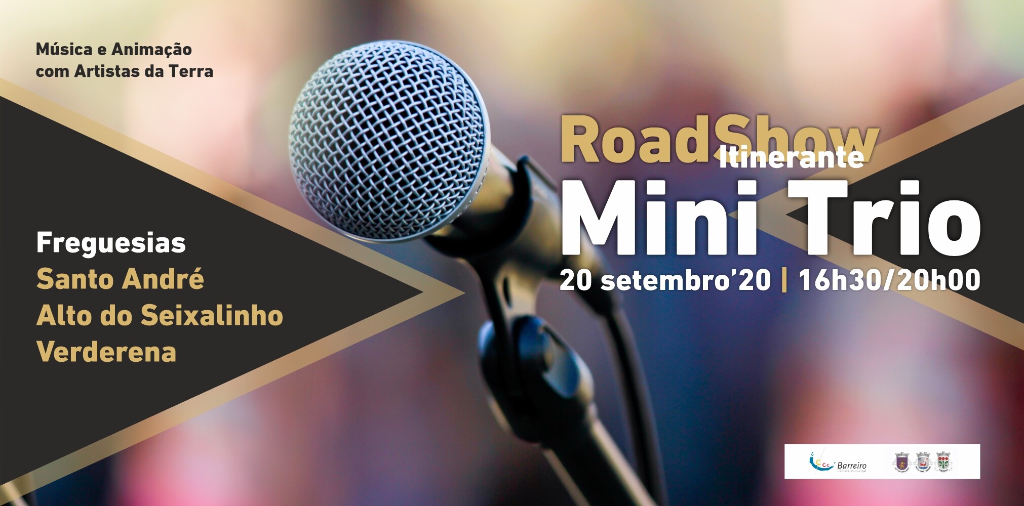 RoadShow | Mini Trio Atrelado | Alto Seixalinho, Santo André e Verderena | 16h30/20h00