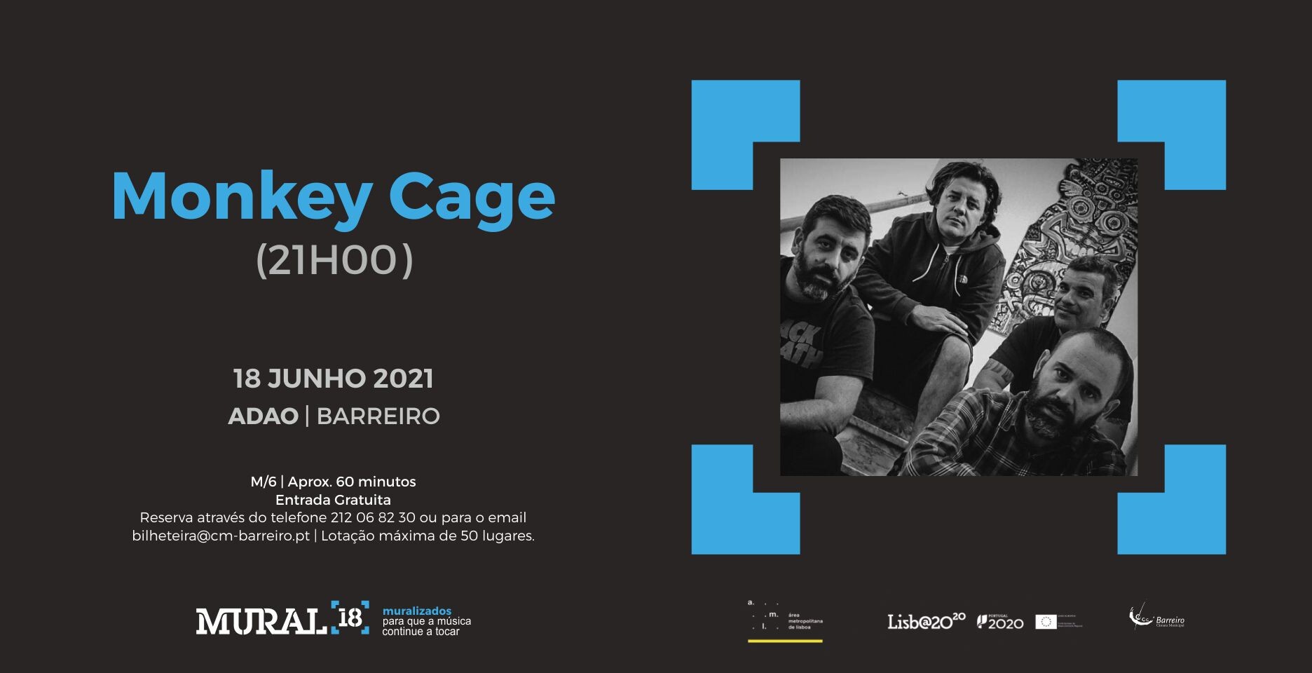 Lisbon South Bay Freaks + Monkey Cage | Concerto Programação em Rede MURAL 18