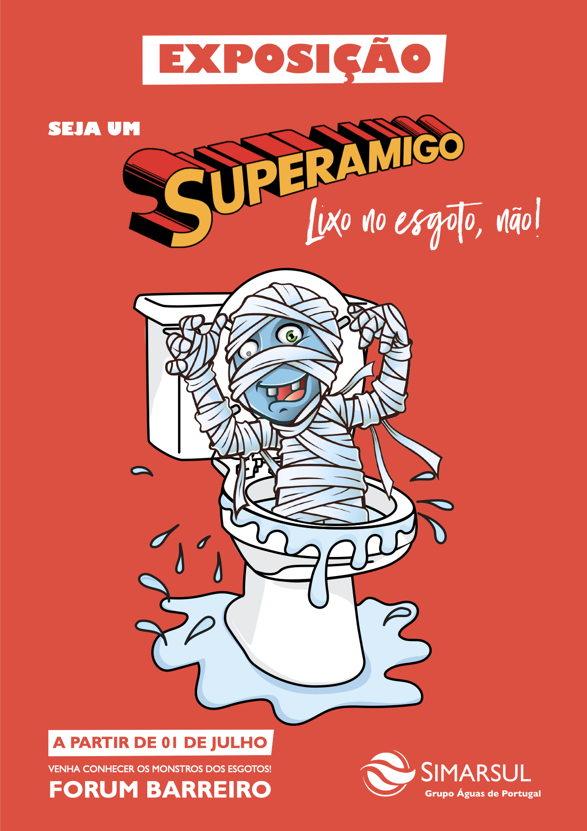 “Seja um SUPERAMIGO. Lixo no esgoto, Não!” em exposição no Forum Barreiro