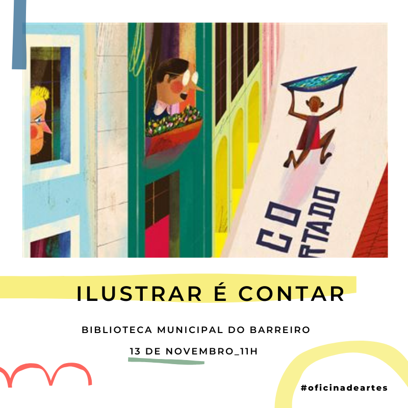 Oficina de Artes – “Ilustrar é Contar” – “O Macaco do Rabo Cortado e Outras histórias”