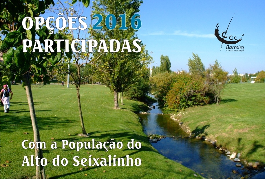 Opções Participadas 2016 com a População do Alto do Seixalinho