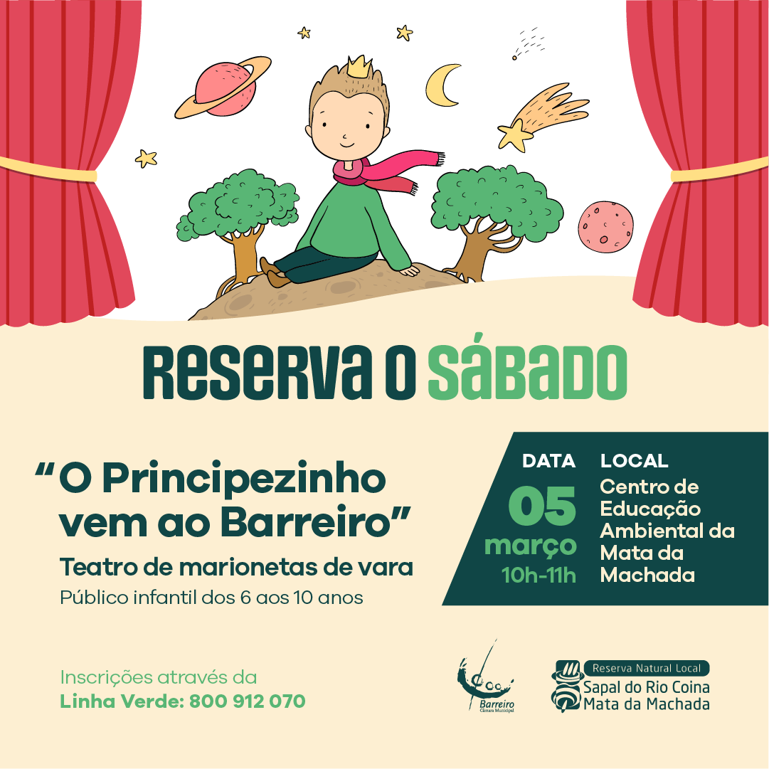Reserva o Sábado – O Principezinho vem ao Barreiro