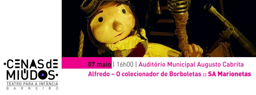 Alfredo – O colecionador de Borboletas | SA Marionetas | Cenas de Miúdos | Teatro para a infâ...