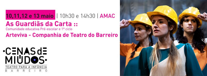 As Guardiãs da Carta – Comunidade educativa | Cenas de Miúdos | Teatro para a infância