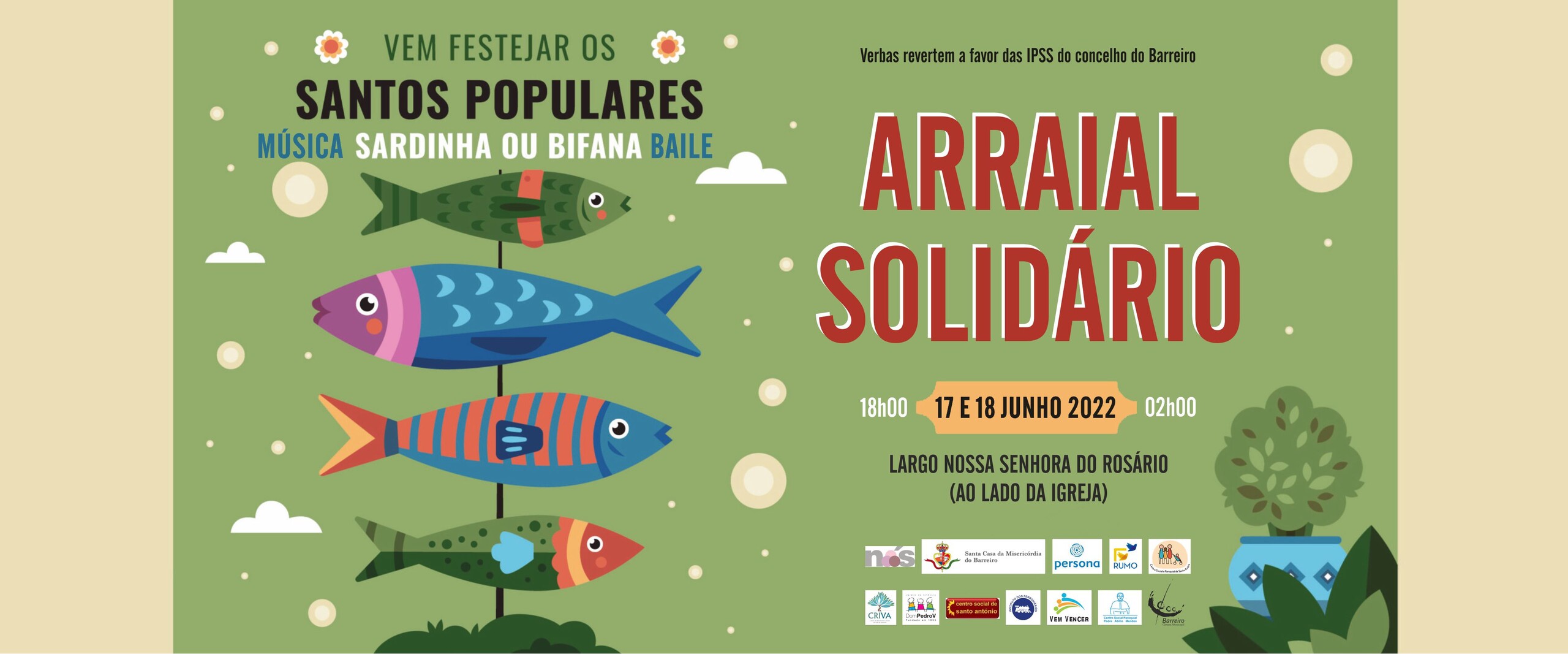 Arraial Solidário | Santos Populares | Verbas a favor das IPSS