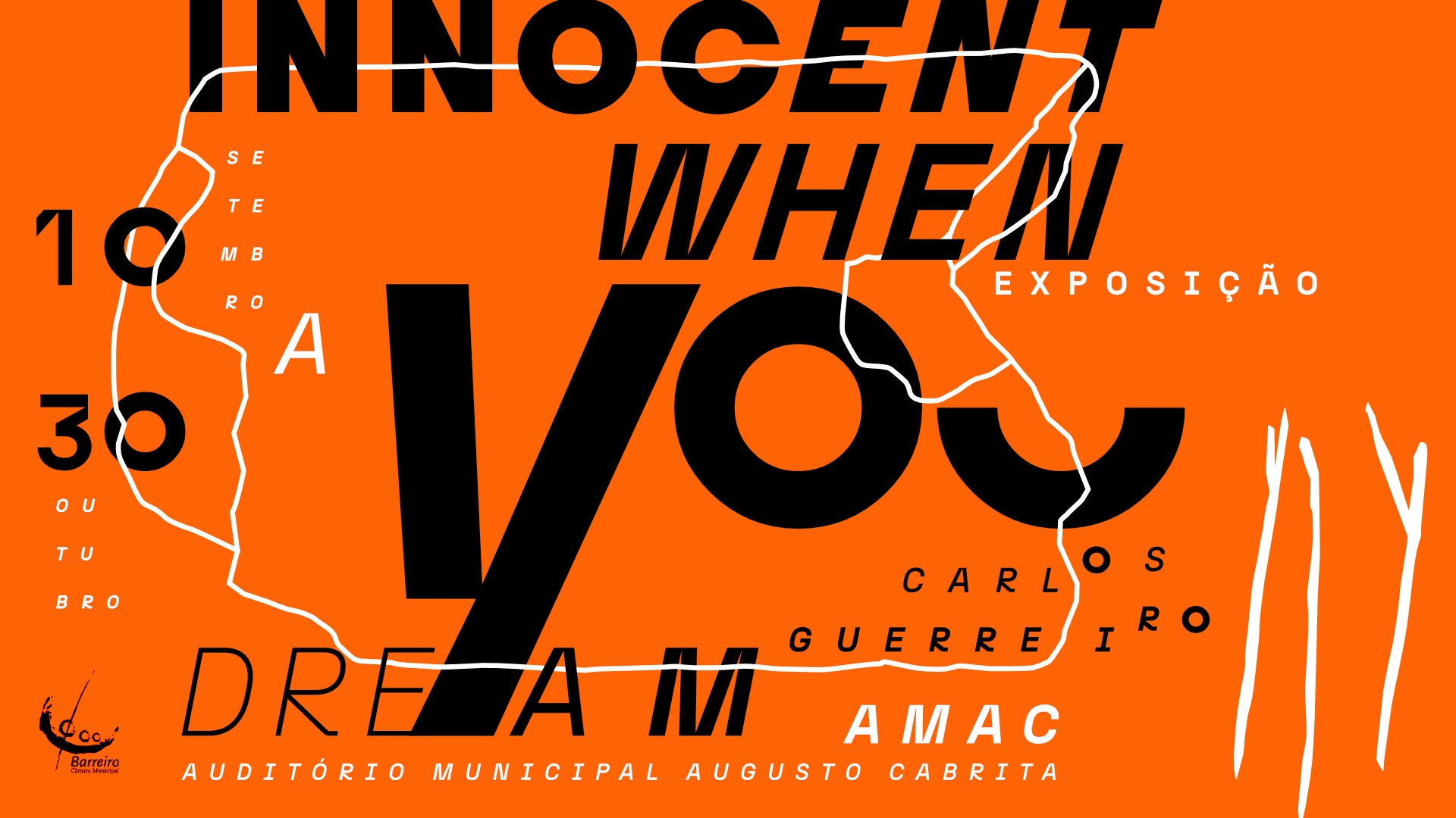 Innocent when you Dream | Exposição de Carlos Guerreiro