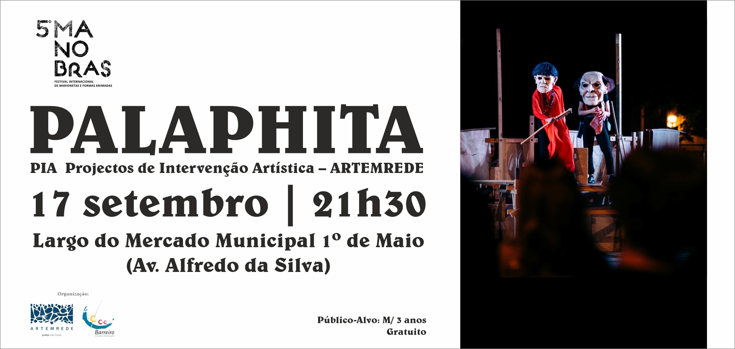 Palaphita | PIA – Projetos de Intervenção Artística | Festival Internacional de Marionetas e...