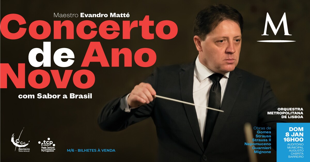 Orquestra Metropolitana de Lisboa | Concerto de Ano Novo… Com Sabor a Brasil