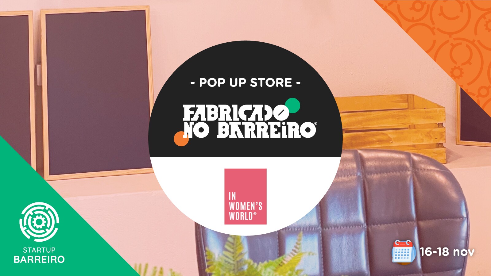 POP UP STORE Fabricado no Barreiro | In Women’s World