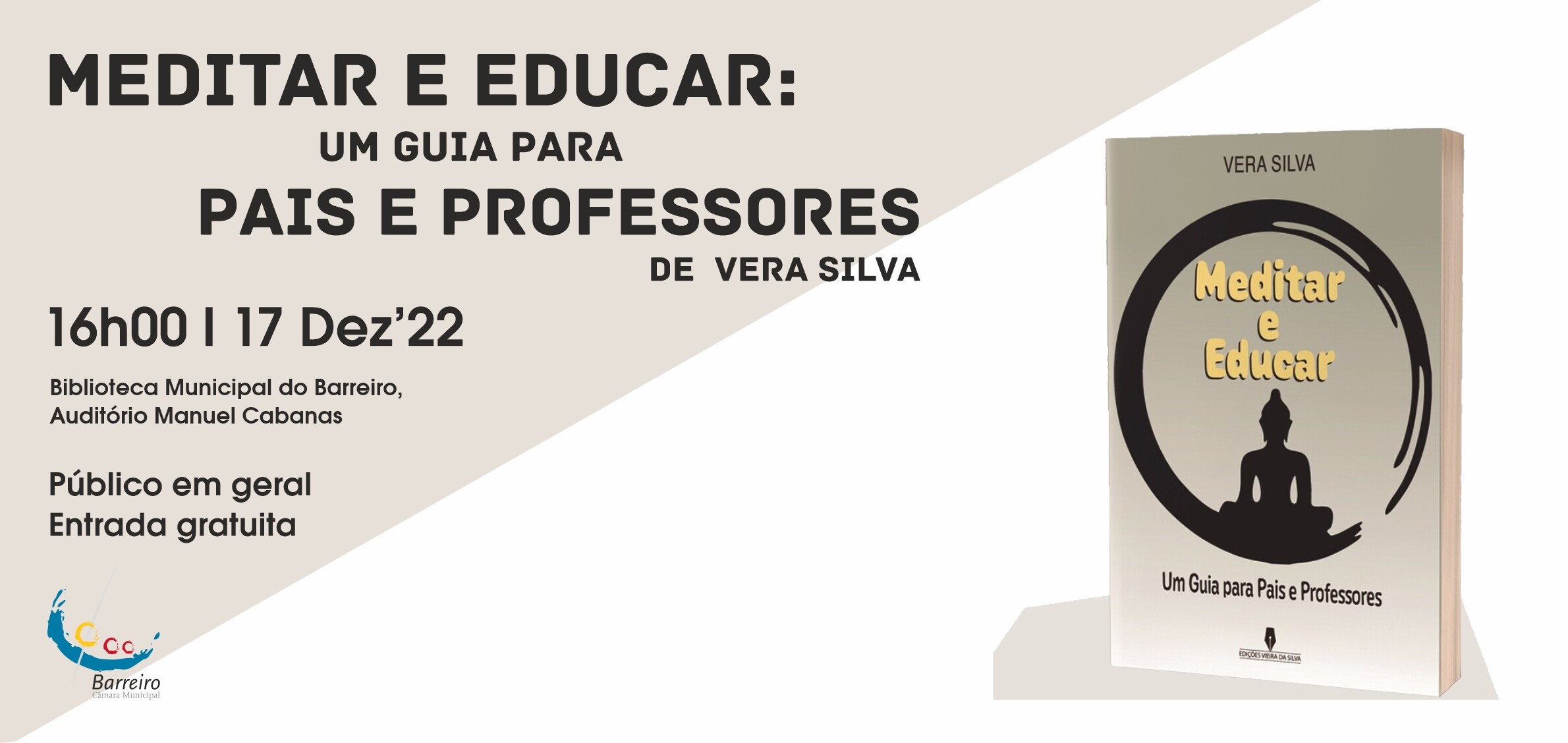 Apresentação do livro “Meditar e Educar: Um Guia para Pais e Professores”, de Vera Silva