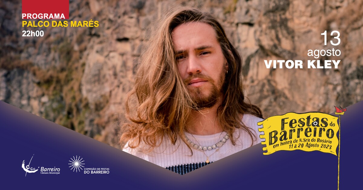 Concerto Vitor Kley | Festas do Barreiro 2023