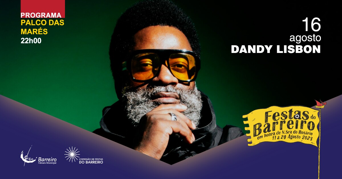 Concerto Dandy Lisbon | Festas do Barreiro 2023