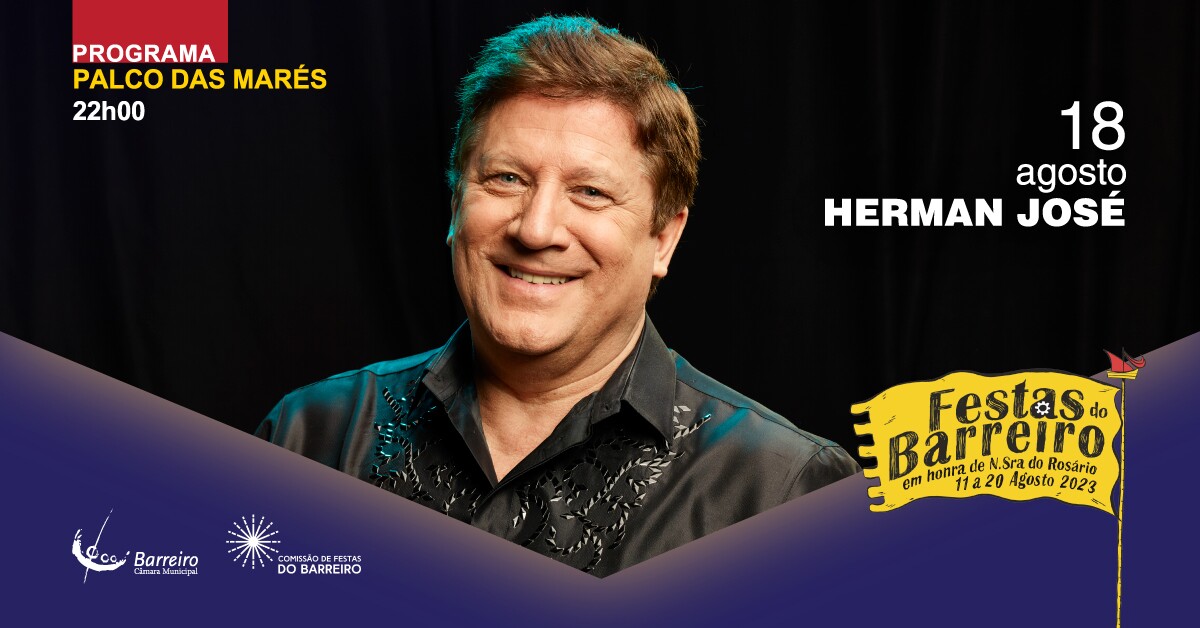 Concerto Herman José | Festas do Barreiro 2023