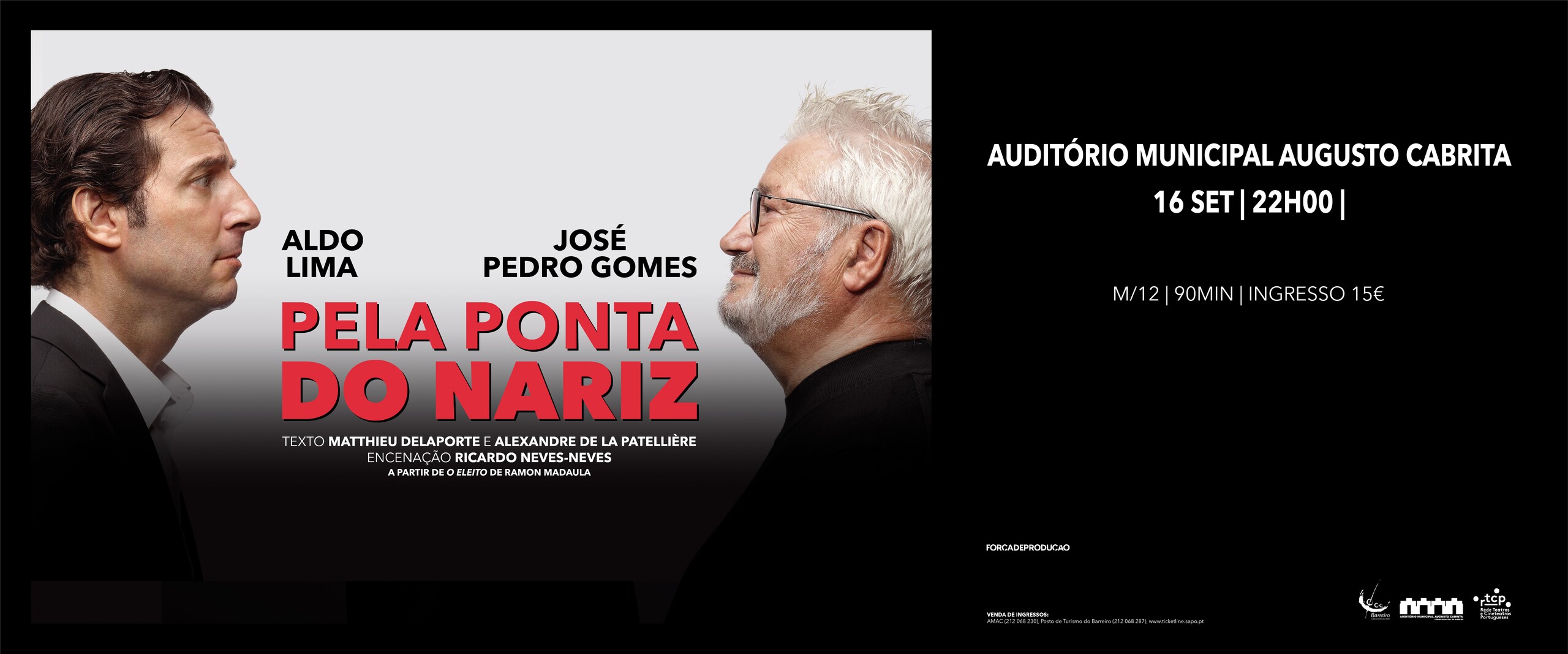 “Pela ponta do nariz” | Aldo Lima e José Pedro Gomes