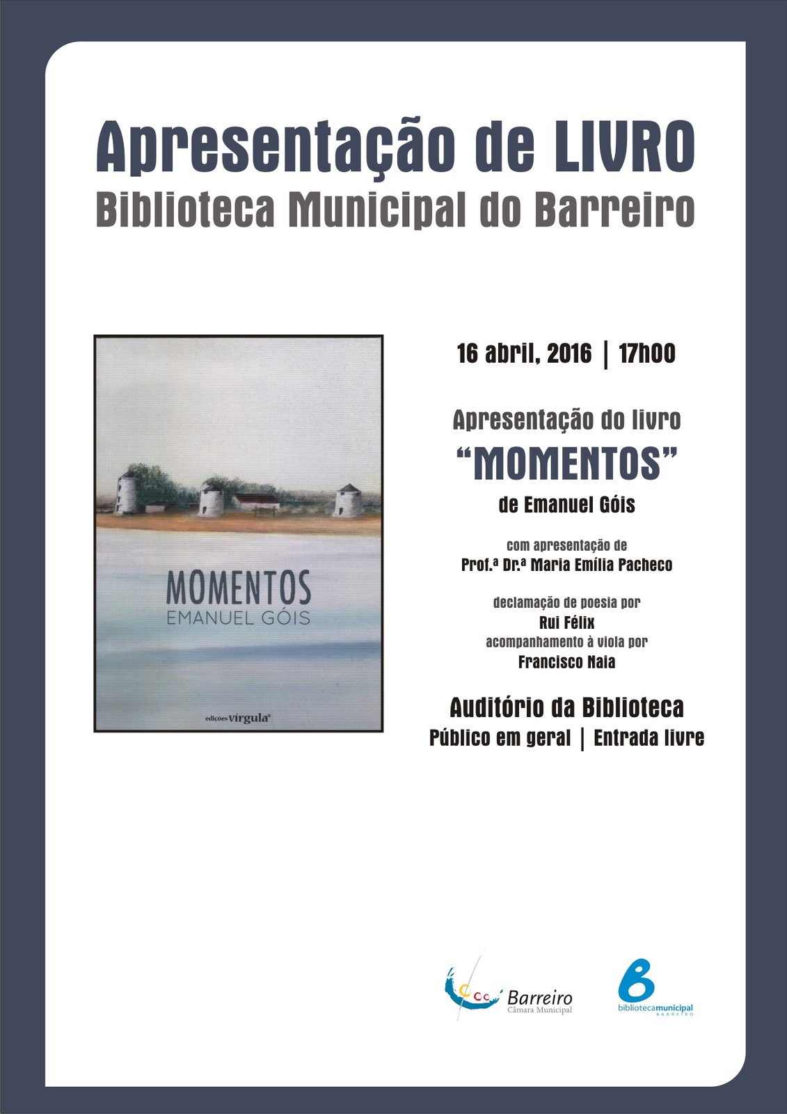 Apresentação do livro “Momentos” de Emanuel Góis