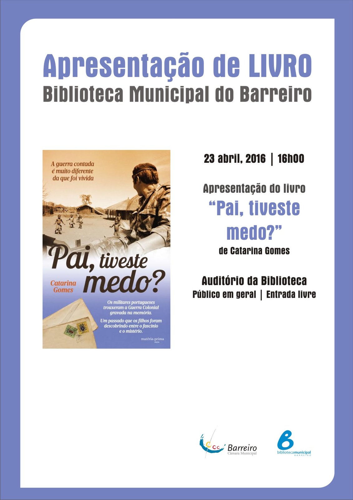 Livro “Pai, tiveste medo?” apresentado na Biblioteca Municipal