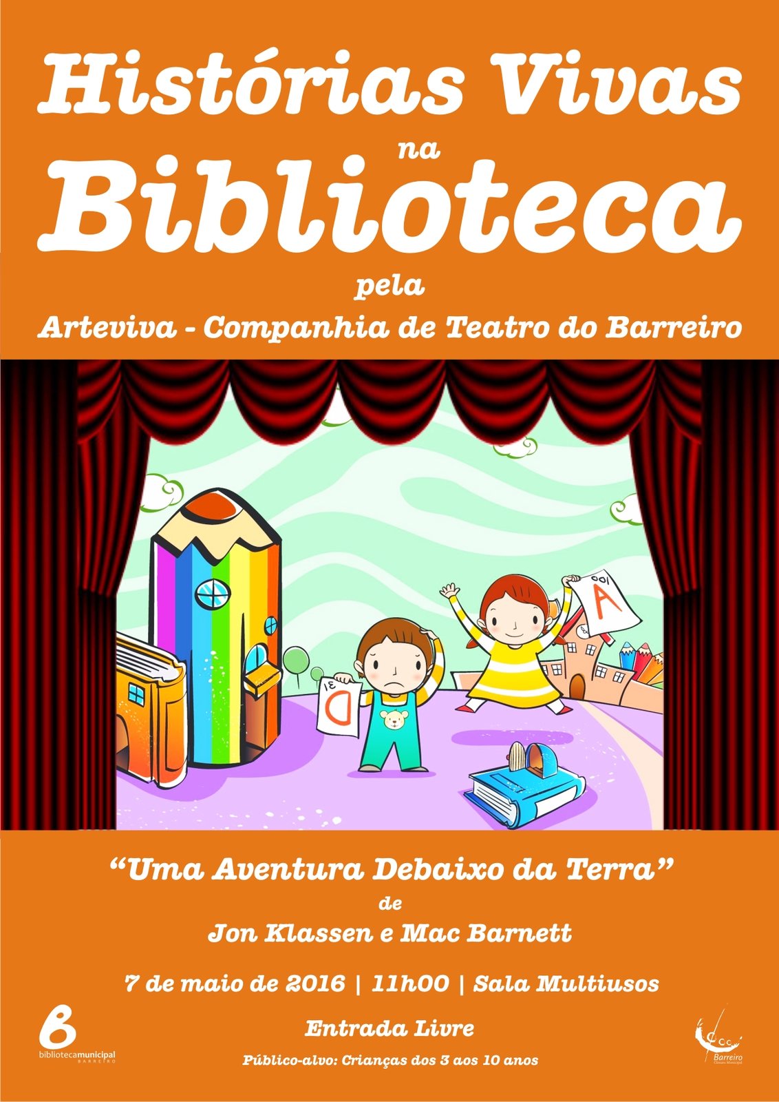 “Histórias Vivas na Biblioteca” |  “Uma Aventura Debaixo da Terra”