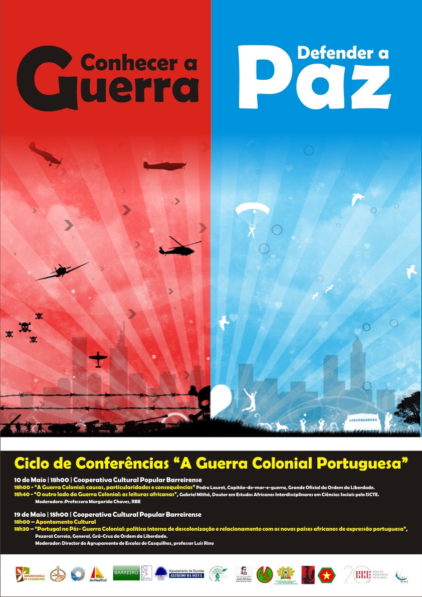 Projeto “Conhecer a Guerra Defender a Paz” 2015/17  | Ciclo de Conferências “A Guerra Colo...
