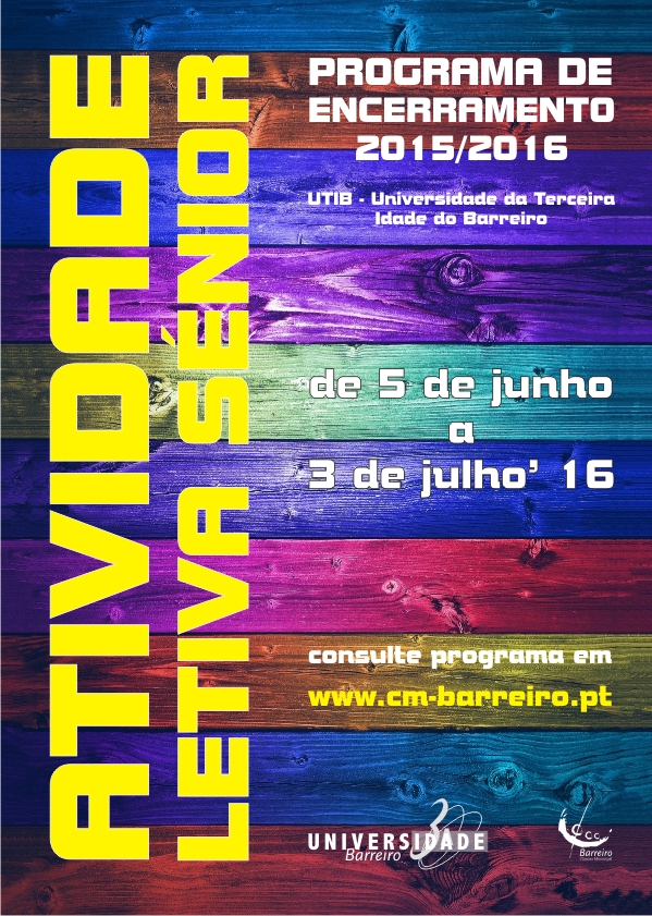 Atividade Letiva Senior | Programa de Encerramento 2015/16