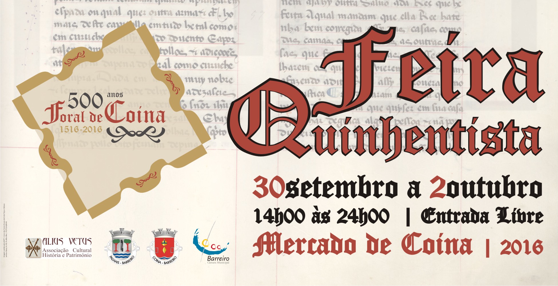 Feira Quinhentista de Coina-Barreiro | Comemoração dos 500 Anos do Foral de Coina | 30 de setem...