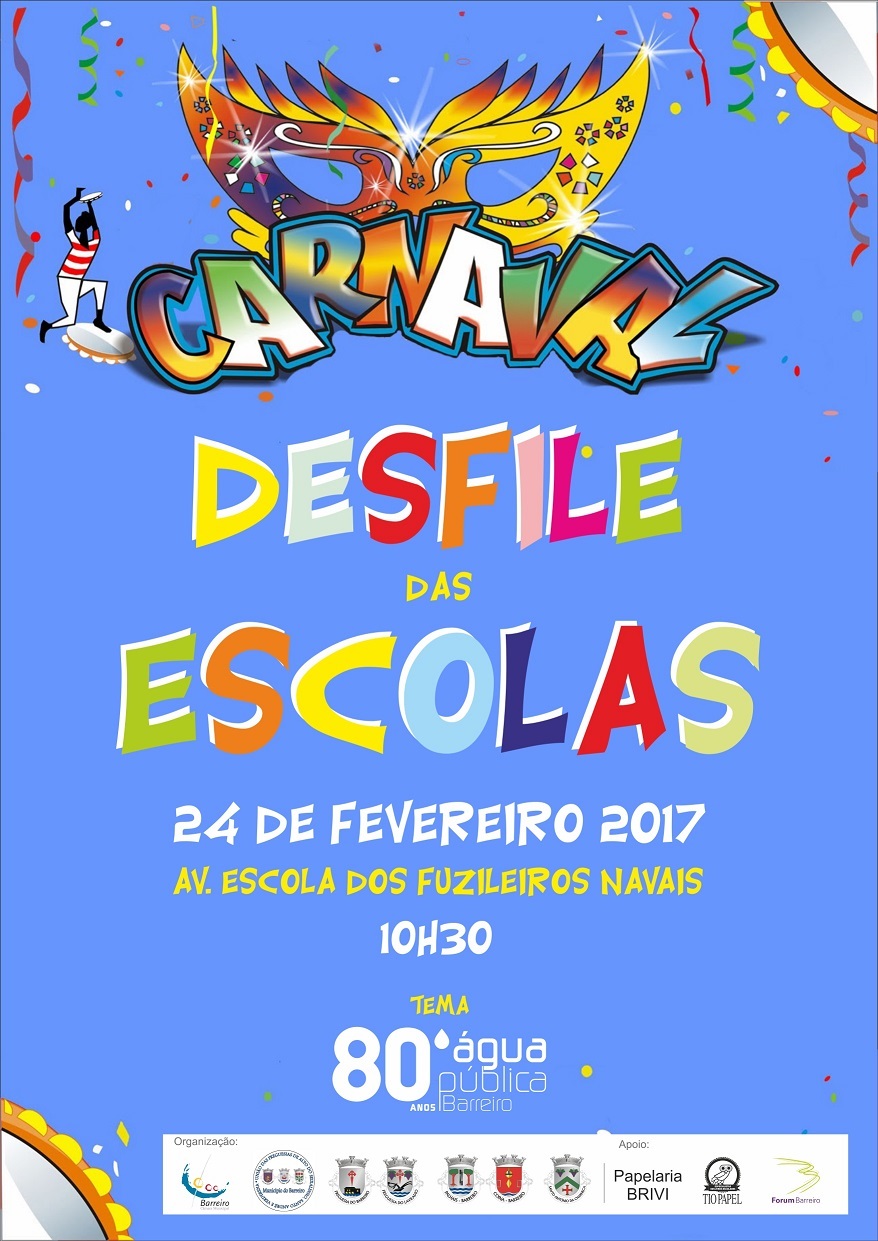 Desfile de Carnaval das Escolas 2017  na rua a 24 de fevereiro