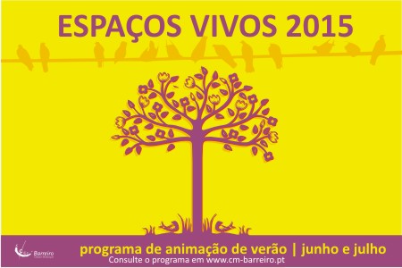 Espaços Vivos 2015 | Iniciativas a 25 de julho