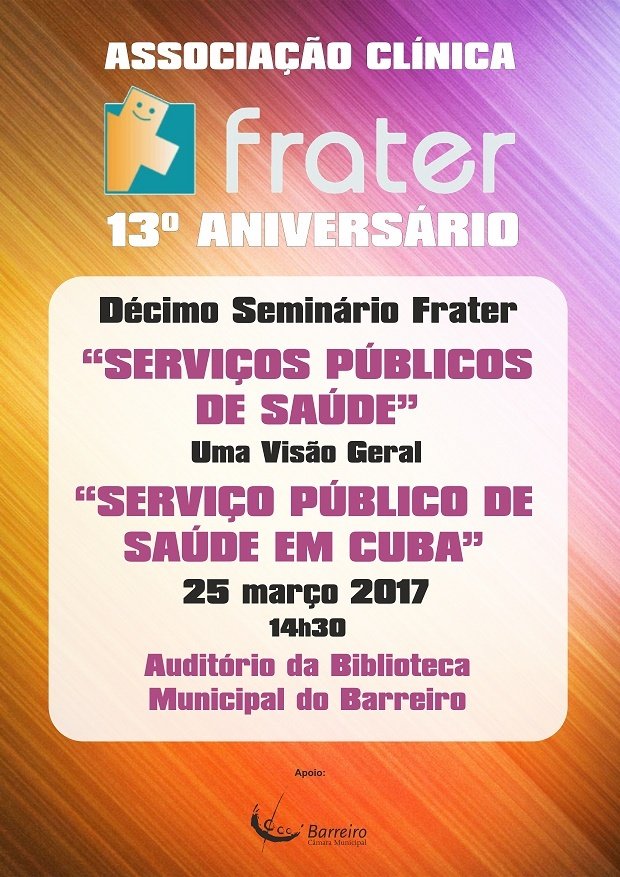 10º Seminário “Serviços Públicos de Saúde – Uma visão Geral / Serviço Público de Saú...