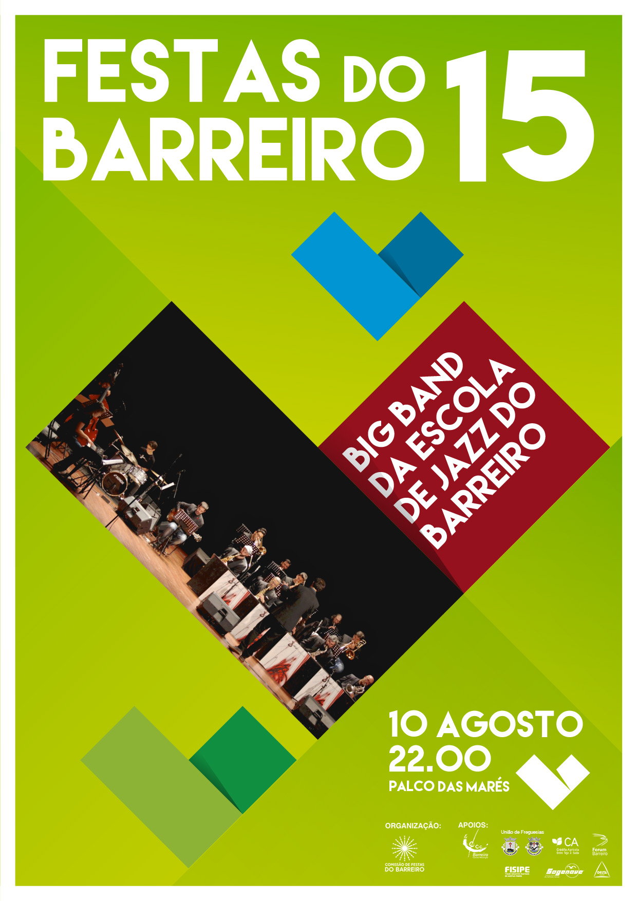 Festas do Barreiro 2015 | Big Band da Escola de Jazz do Barreiro | 22h00 | Palco das Marés