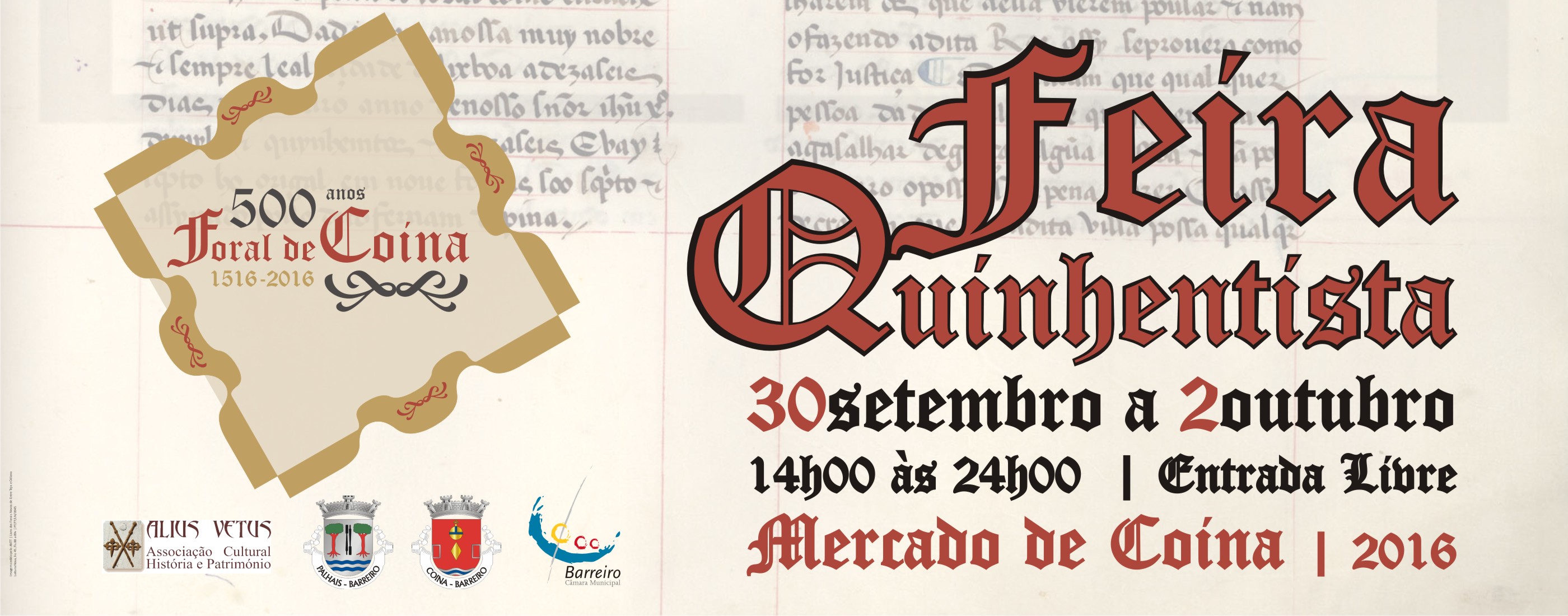 PROGRAMA | Feira Quinhentista de Coina-Barreiro de 30 de setembro a 2 de outubro apresenta programa | Comemoração dos 500 Anos do Foral Manuelino